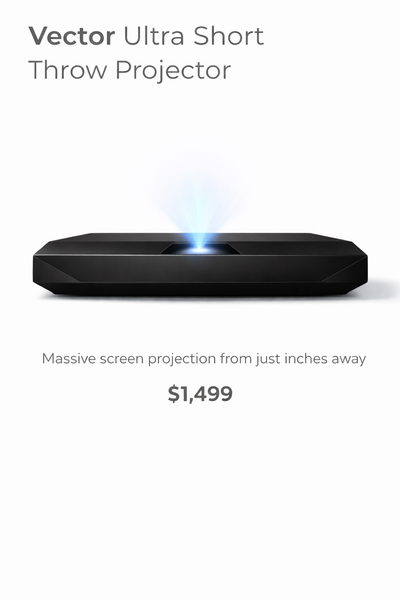 Vector Ultra Short Throw Projector